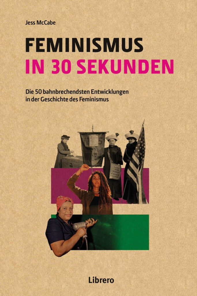 Feminist*innen-Tipps: Buch: Feminismus in 30 Sekunden von Jess McCabe