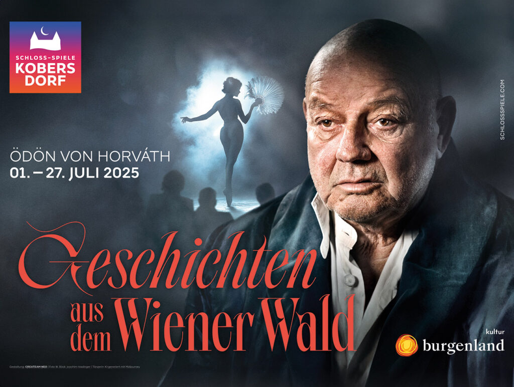 Plakat der Schloss-Spiele Kobersdorf. Älterer Mann mit Glatze schaut verdrießlich an einem vorbei