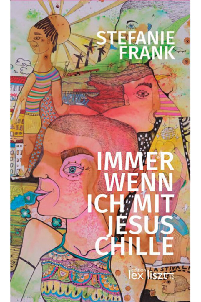 Mut: Buntes Buchcover mit Titel „Immer wenn ich mit Jesus chille“