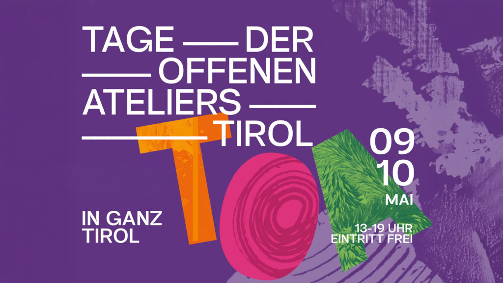 Events Österreich: Plakat „Tage der offenen Ateliers Tirol“ mit Datum, Öffnungszeiten und Hinweis auf freien Eintritt.