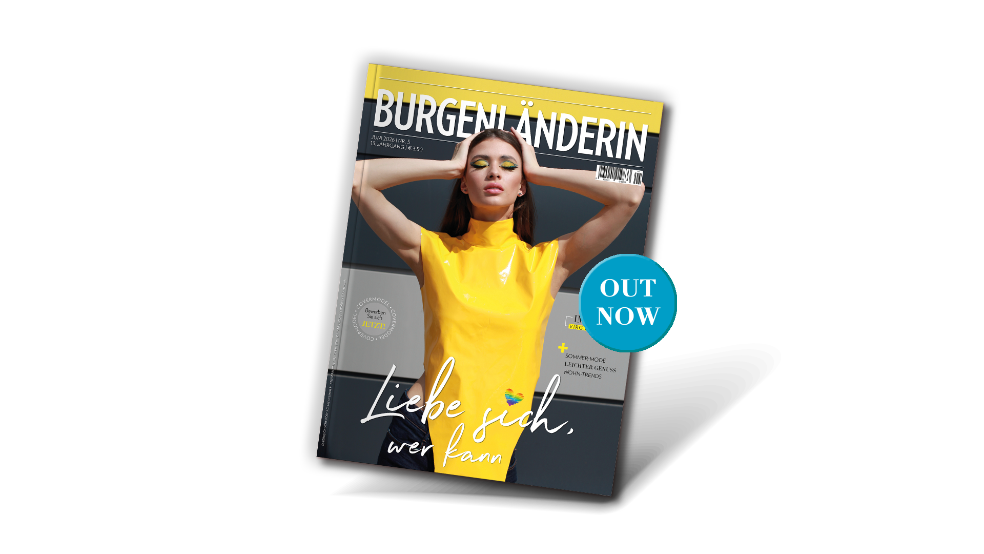 Magazincover der BURGENLÄNDERIN: Frau in glänzend gelbem Oberteil mit geschlossenen Augen und auffälligem gelb-blauem Augen-Make-up vor dunklem Hintergrund, Titelthema „Liebe dich, wer kann“.